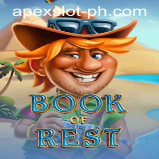 Discover the Thrilling World of BookofRest: A Dive into Apexslot's Innovative Gameplay