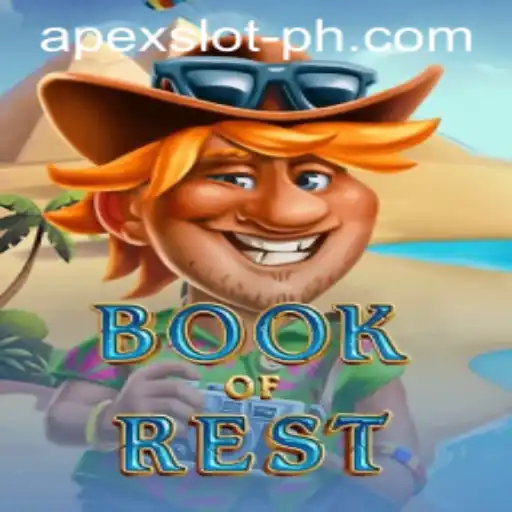 Discover the Thrilling World of BookofRest: A Dive into Apexslot's Innovative Gameplay