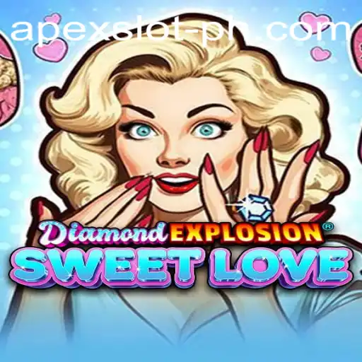 Exploring DiamondExplosionSweetLove: An Engaging Journey into the World of Apexslot
